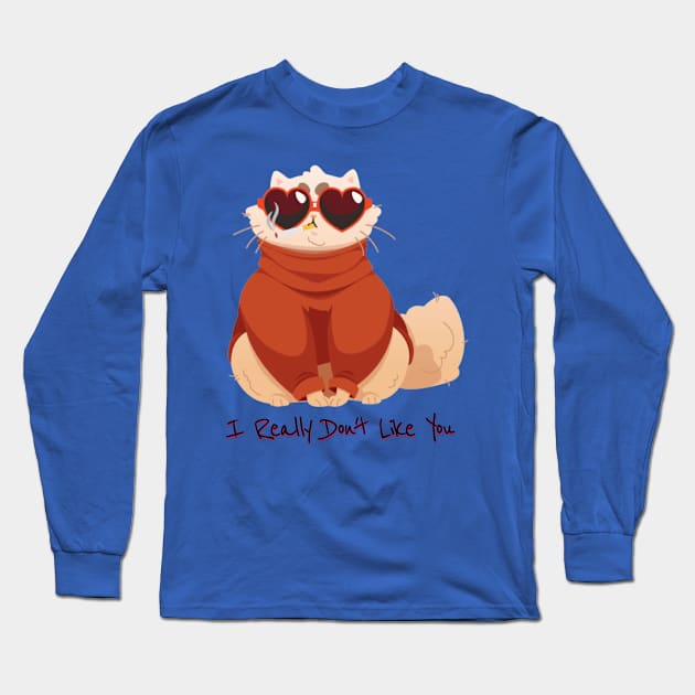 I really don't like you - catsondrugs.com - cat, cats, catsagram, catstagram, instagood, kitten, kitty, kittens, pet, pets, animal, animals, petstagram Long Sleeve T-Shirt by catsondrugs.com